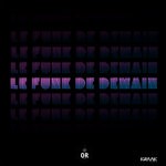 cover: Or - Le Funk De Demain