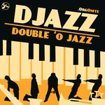 cover: Djazz .orgonite - Double 'O Jazz