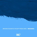 cover: Brooklyn Shanti|The Spy From Cairo - Rim Banna