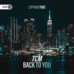 cover: Tcm - Back To You (Extended Mix)