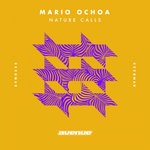 cover: Mario Ochoa - Nature Calls