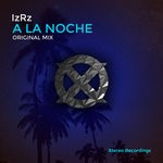 cover: Isrz - A La Noche (Original Mix)