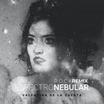 cover: Valentina De La Cuesta - Espectro Nebular (Rock Remix)