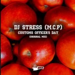 cover: Dj Stress (m.c.p) - Customs Officer's Day