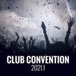 cover: Various - Club Convention 2021.1