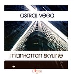 cover: Astral Vega - Manhattan Skyline