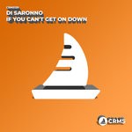 cover: Di Saronno - If You Can't Get On Down