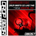 cover: Dramatik - Drum Beats Go Like This