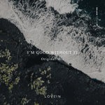 cover: Lovein - I'm Good Without It