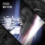 cover: Pvrge - Next To You