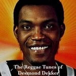 cover: Desmond Dekker - The Regaee Tunes Of Desmond Dekker