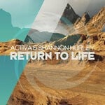 cover: Activa & Shannon Hurley - Return To Life (Extended Mix)