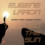 cover: Eugene Larcin - Touched The Sun