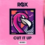 cover: Rox - Cut It Up