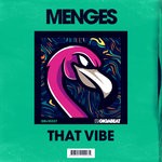 cover: Menges - That Vibe