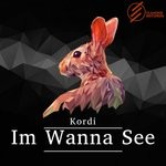 cover: Kordi - Im Wanna See