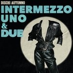 cover: Various - Intermezzo Uno & Due