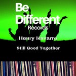 cover: Henry Navarro - Still Good Together (Original Mix)