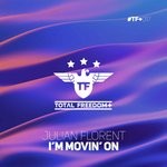 cover: Julian Florent - I'm Movin' On (Extended Mix)