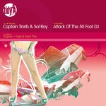 cover: Captain Tinrib|Sol Ray - Attack Of The 50 Foot DJ