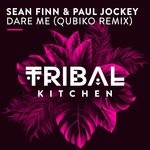 cover: Sean Finn & Paul Jockey - Dare Me (Qubiko Remix)