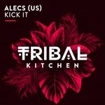 cover: Alecs (us) - Kick It (Radio Edit)