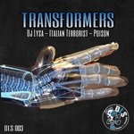 cover: Dj Lysa|Dj Poison|Italian Terrorist - Transformers