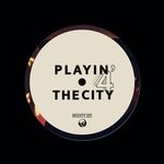 cover: Playin' 4 The City - Mighty