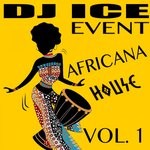 cover: Dj Ice Event - Africana House Vol 1