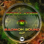 cover: Revalation - Badmon Sound