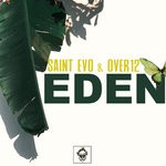 cover: Over12|Saint Evo - Eden