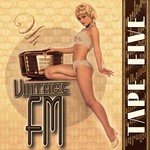 cover: Tape Five - Vintage FM