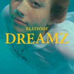 cover: Beatfoot - Dreamz