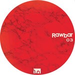 cover: Rawbar - Rawbar 03