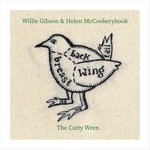 cover: Willie Gibson|Helen Mccookerybook - The Cutty Wren EP