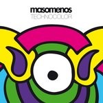 cover: Masomenos - Technocolor