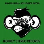 cover: Maxi Villalba - Boys Dance Shit EP