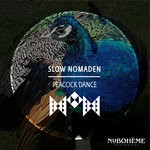 cover: Slow Nomaden - Peacock Dance (Deep Mix)