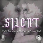 cover: Dread Mc|Elazion|Nicholas Jay - Silent