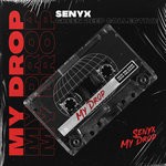 cover: Green Deep|Senyx - My Drop