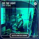 cover: Towi|Trye - See The Light