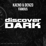 cover: Denzo|Kaeno - Famous