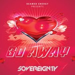 cover: 5overeignty - Go Away (Explicit)