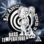 cover: Bass Temperature - Bass Addict Records 19