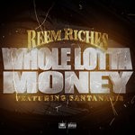 cover: Reem Riches - Whole Lotta Money (Explicit)