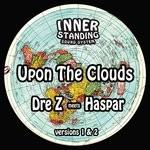 cover: Dre Z Melodi|Haspar|Inner Standing - Upon The Clouds