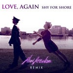 cover: Shy For Shore - Love, Again