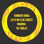 cover: Lo-fi On Elm Street|Yamato Daka - Drakon (DJ Tools)