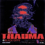 cover: Black Opps - Trauma EP