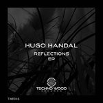 cover: Hugo Handal - Reflections EP